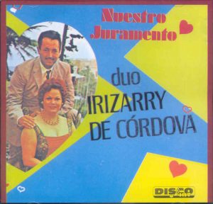 DUO IRIZARRY DE CORDOVA - Nuestro juramento