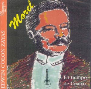 EDWIN COLON ZAYAS - Morel en tiempos de cuatro