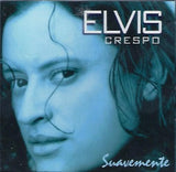 ELVIS CRESPO - Suavemente