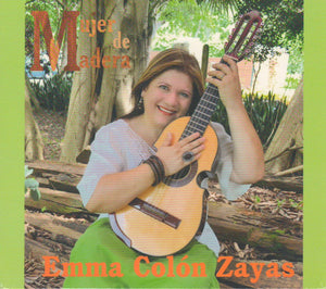 EMMA COLÓN ZAYAS - Mujer de madera