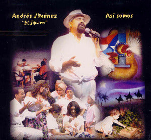 ANDRES JIMENEZ 'EL JIBARO" - Así somos