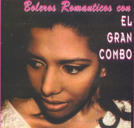 EL GRAN COMBO - Boleros románticos