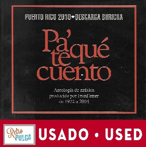 FRAN FERRER Y PUERTO RICO 2010 - Descarga Boricua - Pa'que te cuento *(cd usado)