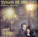 GILBERTO MONROIG - Tangos de oro