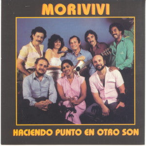 HACIENDO PUNTO EN OTRO SON- Moriviví