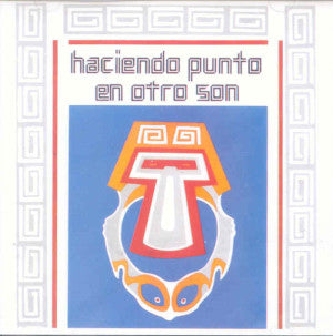 HACIENDO PUNTO EN OTRO SON