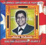 HECTOR URDANETA - Los grandes compositores de Puerto Rico / Vol. 3