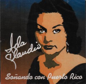 IDA CLAUDIO - Soñando con Puerto Rico