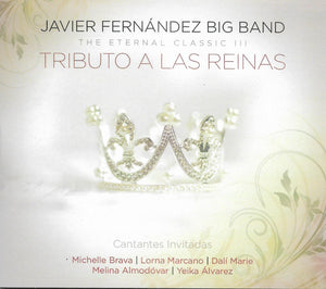 JAVIER FERNANDEZ BIG BAND - Tributo a las Reinas