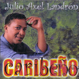 JULIO AXEL LANDRÓN- Caribeño