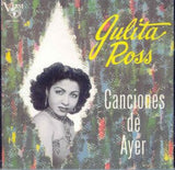 JULITA ROSS - Canciones de ayer