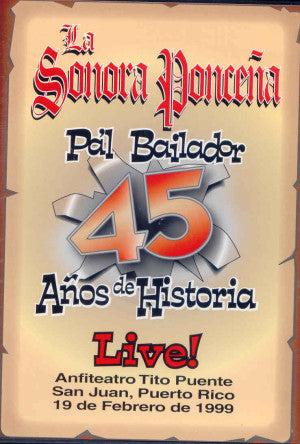 LA SONORA PONCEÑA - Pa’l bailador: 45 años de historia Live