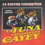 LA TUNA ESTUDIANTINA DE CAYEY - 15 éxitos Navideños