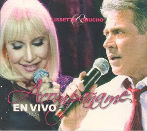 LISSETTE Y CHUCHO AVELLANET - Acompáñame... en vivo