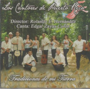 LOS CANTORES DE PUERTO RICO - Tradiciones de mi tierra
