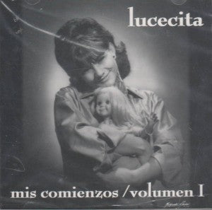 LUCECITA BENÍTEZ - Mis comienzos - Volúmen 1