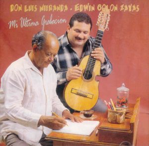 DON LUIS MIRANDA Y EDWIN COLON ZAYAS - Mi última grabación