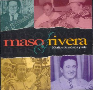 MASO RIVERA - 60 Años de música y arte