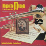 MIGUELITO MIRANDA Y SU ORQUESTA - 50 años en la música