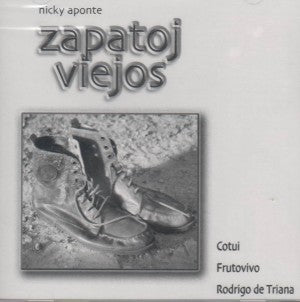 NICKY APONTE - Zapatoj viejos