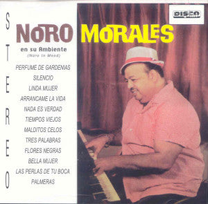 NORO MORALES - En su ambiente