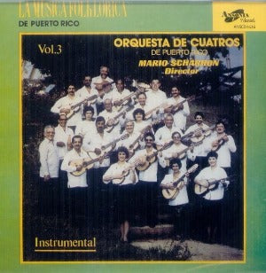ORQUESTA DE CUATROS - La música de Puerto Rico / Instrumental Vol. 3