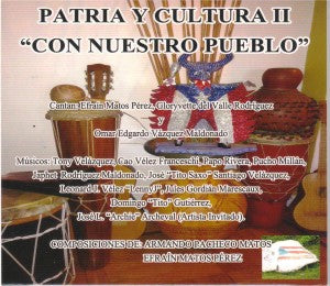 Patria y Cultura II - Con nuestro pueblo