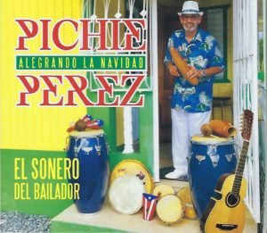 PICHIE PEREZ - Alegrando la Navidad