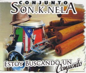 CONJUNTO SON.K.NELA - Estoy buscando un conjunto