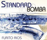 Furito Ríos - Standard Bomba