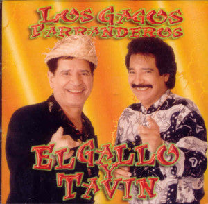 JOSÉ MIGUEL CLASS Y TAVIN PUMAREJO - Los gagos parranderos