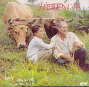 TONY CROATTO - Y LUIS DANIEL COLON - Herencia