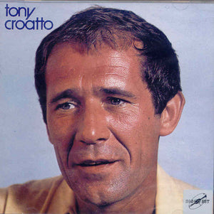 TONY CROATTO – Tony Croatto