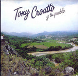 TONY CROATTO - Tony Croatto y tu pueblo